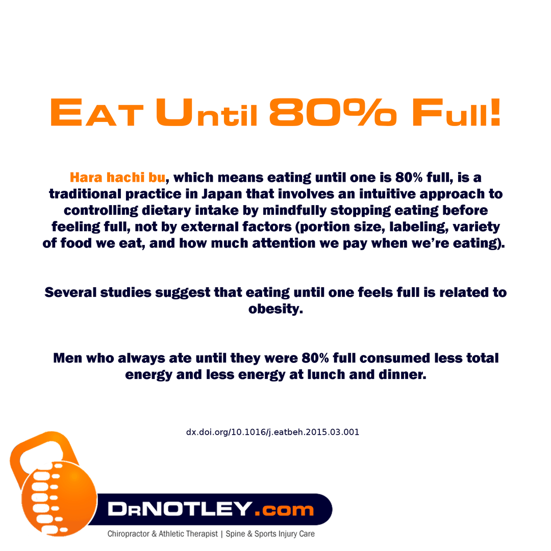 Eat until 80% full